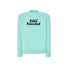 Charger l&#39;image dans la galerie, Sweat STAY FOCUSED
