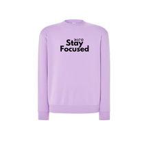 Charger l&#39;image dans la galerie, Sweat STAY FOCUSED
